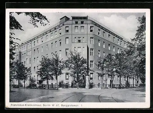 AK Berlin-Tiergarten, Franziskus-Krankenhaus in der Burggrafenstrasse 1