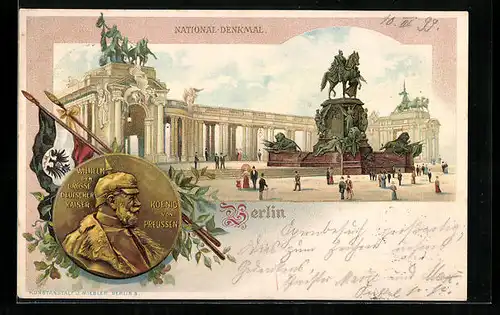 Lithographie Berlin, National-Denkmal, Porträt von Kaiser Wilhelm der Grosse