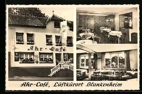 AK Blankenheim /Eifel, Ahr-Café, Aussen- und Innenansichten