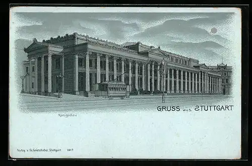 Mondschein-Lithographie Stuttgart, Königsbau mit Strassenbahn