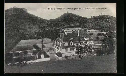 AK Annweiler, Ludwigshafener Erholungsheim Trifels