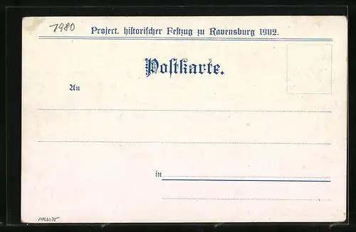 Künstler-AK Ravensburg, Project. histor. Festzug 1902, Patriziergesellschaft zum Esel um 1400