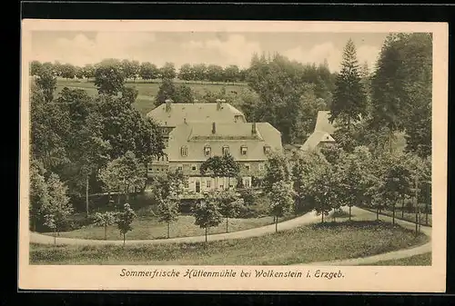 AK Wolkenstein i. Erzgeb., Sommerfrische Hüttenmühle