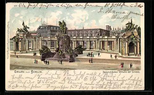 Lithographie Berlin, Denkmal Kaiser Wilhelm der Grosse