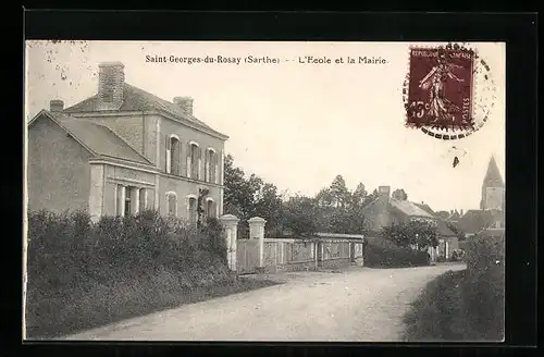 AK Saint-Georges-du-Rosay, L`Ecole et la Marie