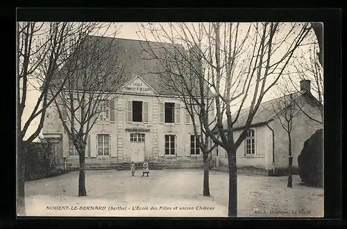 AK Nogent-le-Bernard, L`Ecole des Filles et anciens Château
