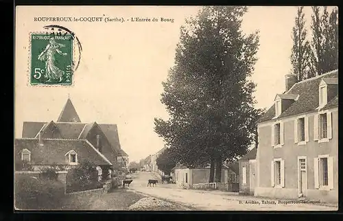 AK Rouperroux-le-Coquet, L`Entrée du Bourg