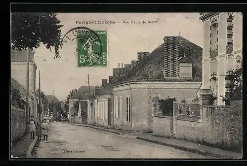 AK Parigné-l`Évêque, Rue Haute de Brette