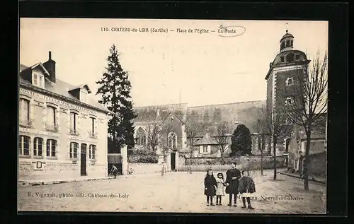 AK Château-du-Loir, Place de l`Eglise, La Poste