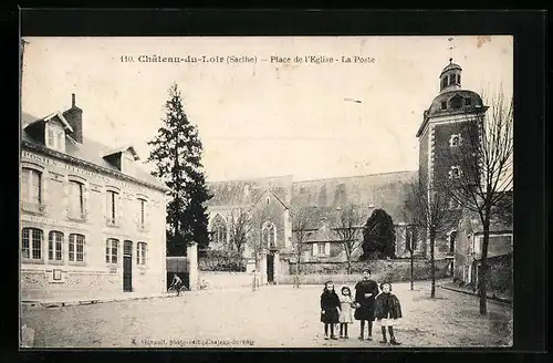 AK Chateau-du-Loir, Place de l`Eglise, La Poste