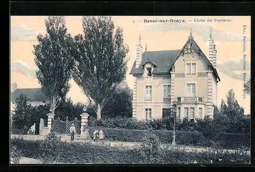 AK Bessé-sur-Braye, Chalet des Papeteries