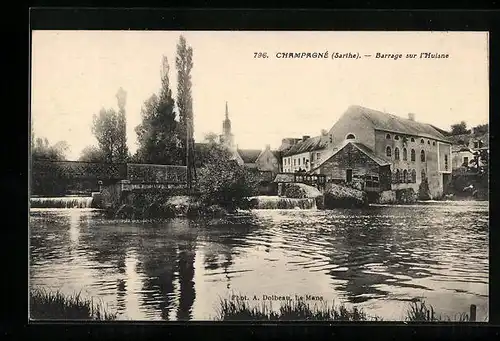 AK Champagné, La Barrage sur l`Huisne