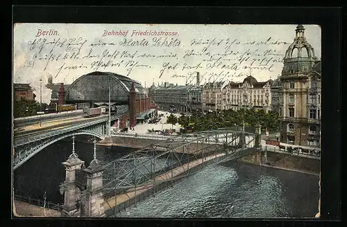 AK Berlin, Bahnhof Friedrichstrasse mit Brücke
