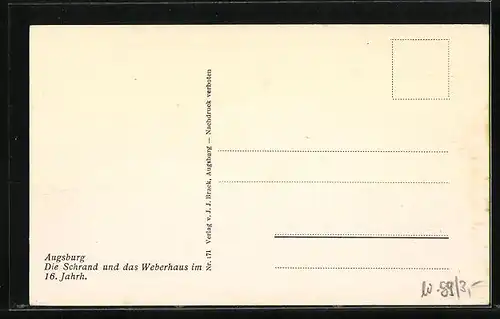 Künstler-AK Augsburg, Die Schrand und das Weberhaus im 16. Jahrhundert