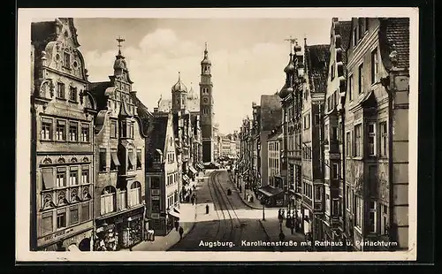 AK Augsburg, Karolinenstrasse mit Rathaus