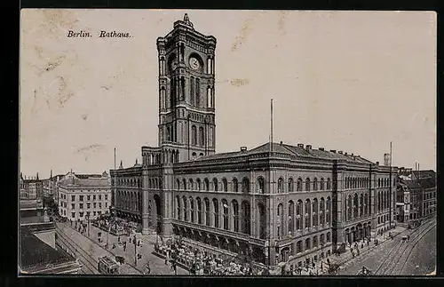 AK Berlin, Blick auf das Rathaus, Strasseneck Königstrasse