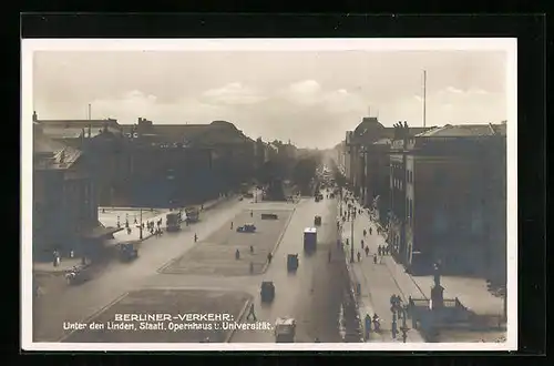 AK Berlin, Staatliches Opernhaus und Universität mit Strasse Unter den Linden