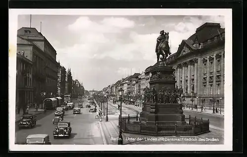 AK Berlin, Strasse Unter den Linden mit Denkmal Friedrich des Grossen