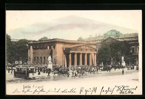 AK Berlin, Neue Wache