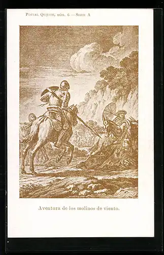 Künstler-AK Cervantes, Don Quijote, Aventura de los molinos de viento