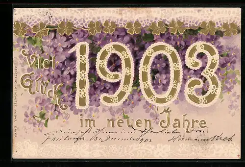 AK Jahreszahl 1903 mit Veilchen und Kleeblättern