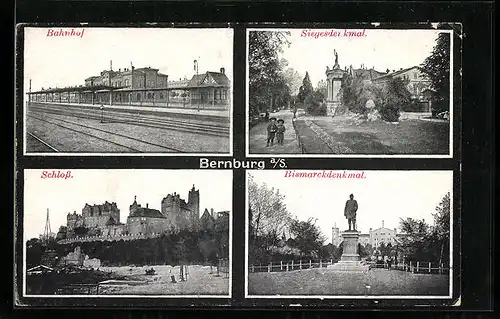 AK Bernburg a. S., Bahnhof, Schloss, Siegesdenkmal, Bismarckdenkmal