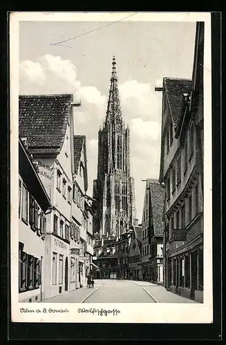 AK Ulm a. d. Donau, Strasse Walfischgasse mit Geschäften und Münster