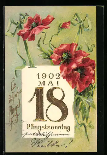 AK Pfingsten, Mohnblumen mit Kalenderblatt