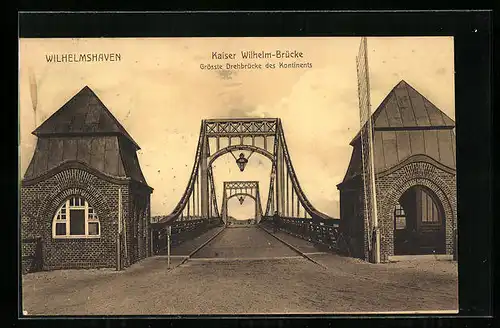 AK Wilhelmshaven, Kaiser Wilhelm-Brücke