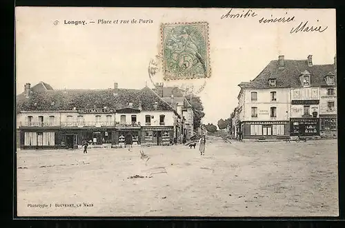 AK Longny, Place et rue de Paris