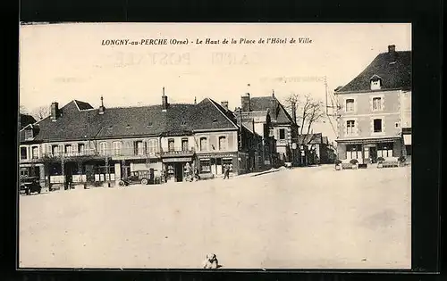 AK Longny-au-Perche, Le Haut de la Place de l`Hotel de Ville