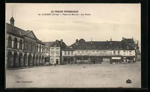 AK Longny, Place du Marche, Les Halles