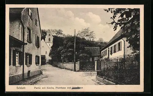 AK Schlatt, Partie mit Kirche, Pfarrhaus und Schulhaus