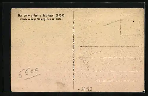 AK Trier, Französische und belgische Kriegsgefangene, der erste grössere Transport