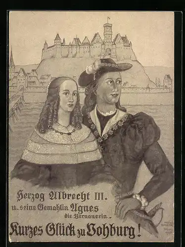 AK Vohburg, Herzog Albrecht III. und seine Gemahlin Agnes die Bernauerin