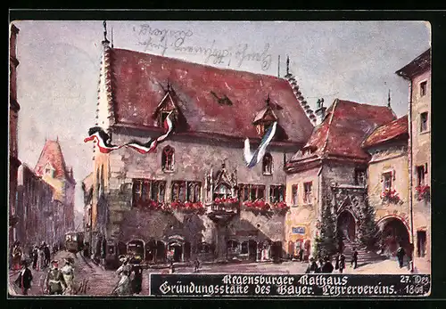 Künstler-AK Regensburg, Regensburger Rathaus, Gründungsstätte des Bayer. Lehrervereins, 1861