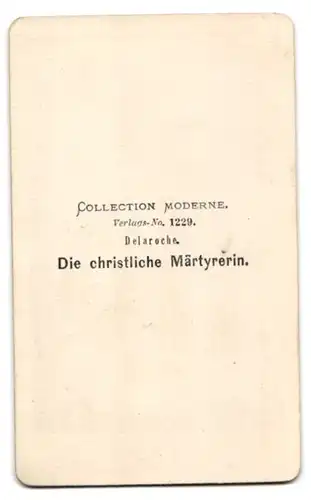 Fotografie Collection Moderene, Delaroche, Gemälde: Die christliche Märtyrerin