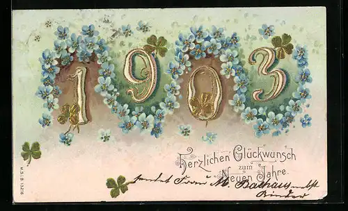 AK Blaue Blüten rahmen die Jahreszahl 1903 ein, Herzlichen Glückwunsch zum neuen Jahre