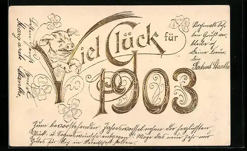 AK Jahreszahl 1903, Glücksschwein mit Kleeblättern