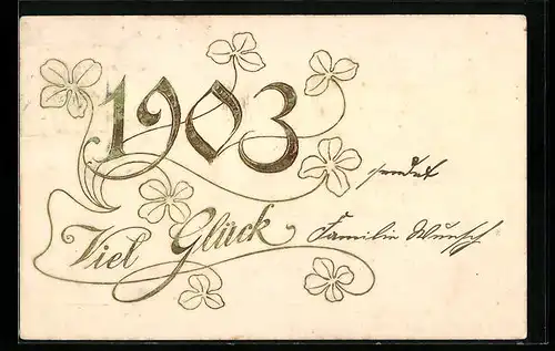 AK Jahreszahl 1903 mit Kleeblättern