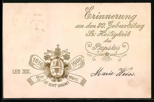 Präge-Künstler-AK Neunzigster Geburtstag Sr. Heiligkeit des Papstes Leo XIII., 1810-1900, Wappen