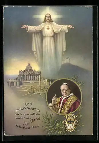 AK Papst Pius XI., Christus über dem Petersdom und Golgatha