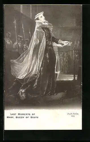 AK Last Moments of Mary, Queen of Scots