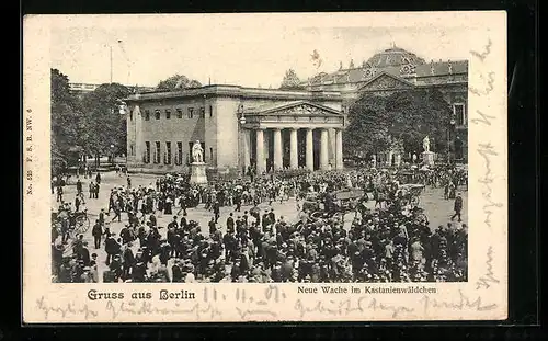 AK Berlin, Neue Wache im Kastanienwäldchen