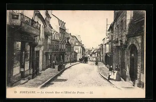 AK Mortagne, La Grande Rue et l`Hôtel des Postes