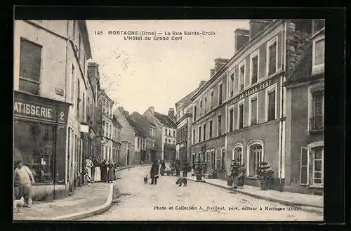 AK Mortagne, La Rue Sainte-Croix, L`Hôtel du Grand Cerf