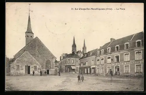 AK La Chapelle-Montligeon, La Place