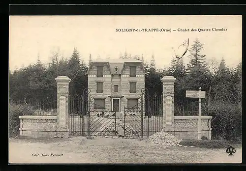 AK Soligny-la-Trappe, Chalet des Quatre Chemins