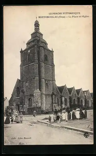 AK Bretoncelles, La Place et l`Eglise