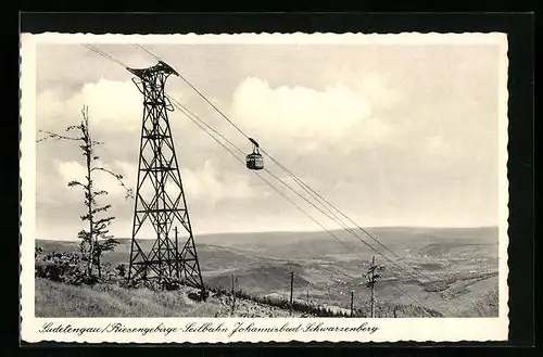 AK Seilbahn Johannisbad-Schwarzenberg im Riesengebirge
